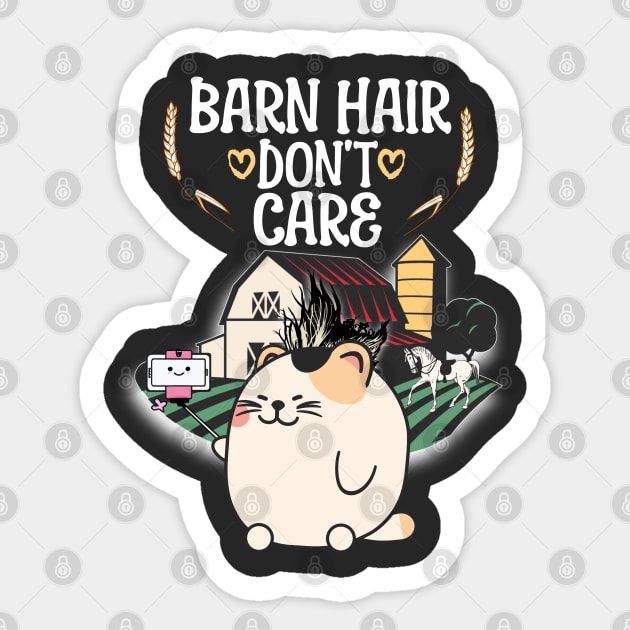 Barn Hair Don't Care Funny Farm And Horse Riding Sticker by alcoshirts